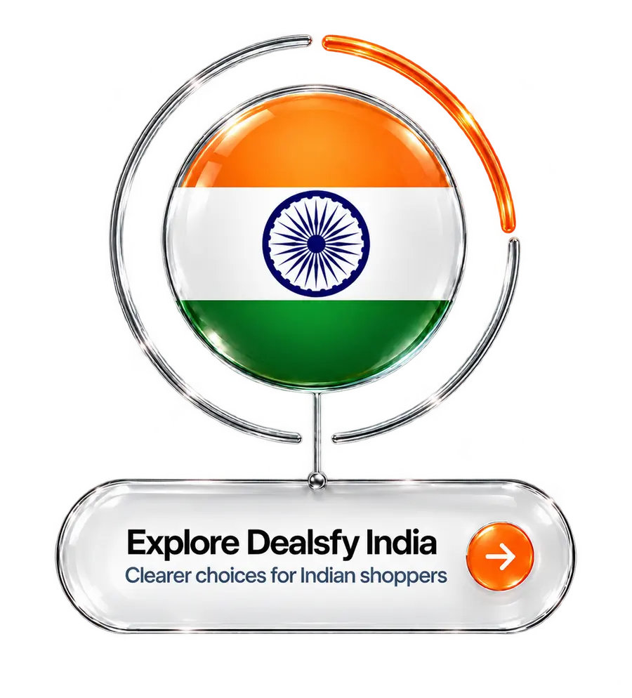 Explore Dealsfy India. Clearer choices for Indian shoppers.